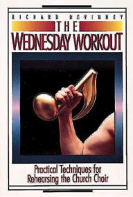Title: The Wednesday Workout, Author: Richard DeVinney