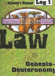 Title: Amazing Bible Race Director's Manual, Leg 1: Genesis-Deuteronomy, Author: Abingdon Press