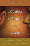 Alternative view 2 of Hearing Beyond the Words: How to Become a Listening Pastor