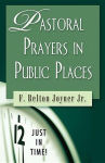 Alternative view 3 of Just in Time! Pastoral Prayers in Public Places