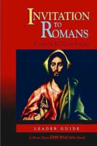 Title: Invitation to Romans: Leader Guide: A Short-Term Disciple Bible Study, Author: Abingdon Press