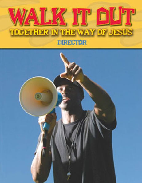Vbs08 Walk Directors Manual