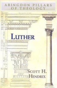 Title: Luther, Author: Scott H. Hendrix