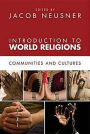 Alternative view 3 of Introduction to World Religions: Communities and Cultures