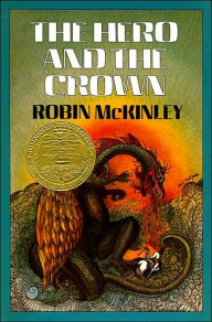 Title: The Hero and the Crown, Author: Robin McKinley