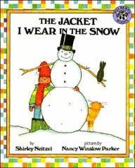 Title: The Jacket I Wear in the Snow, Author: Shirley Neitzel