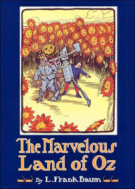 Title: The Marvelous Land of Oz (Oz Series #2), Author: L. Frank Baum