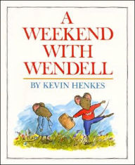 Title: A Weekend with Wendell, Author: Kevin Henkes