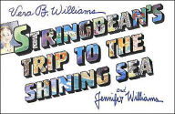 Title: Stringbean's Trip to the Shining Sea, Author: Vera B. Williams