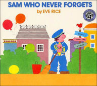Title: Sam Who Never Forgets, Author: Eve Rice