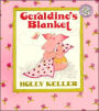 Geraldine's Blanket