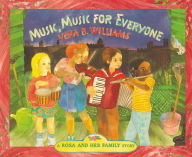 Title: Music, Music for Everyone, Author: Vera B. Williams