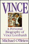 Title: Vince: A Personal Biography of Vince Lombardi, Author: Michael O'brien