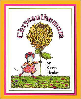 Title: Chrysanthemum, Author: Kevin Henkes