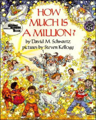 Title: How Much Is a Million?, Author: David M Schwartz
