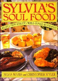 Title: Sylvia's Soul Food, Author: Sylvia Woods