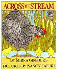 Title: Across the Stream, Author: Mirra Ginsburg