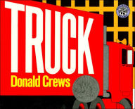 Title: Truck: A Caldecott Honor Award Winner, Author: Donald Crews