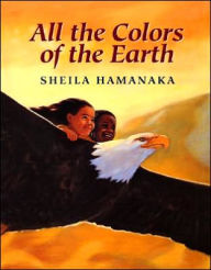 Title: All the Colors of the Earth, Author: Sheila Hamanaka