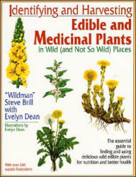 Title: Identifying and Harvesting Edible and Medicinal Plants, Author: Steve Brill