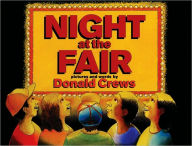 Title: Night at the Fair, Author: Donald Crews