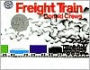 Freight Train: A Caldecott Honor Award Winner