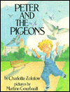 Title: Peter and the Pigeons, Author: Charlotte Zolotow