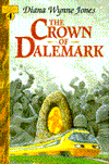 Title: The Crown of Dalemark (Dalemark Quartet Series #4), Author: Diana Wynne Jones