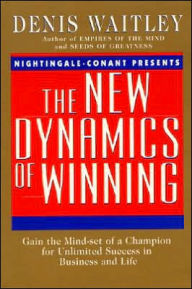 Title: New Dynamics of Winning, Author: Denis Waitley