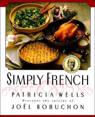 Title: Simply French, Author: Patricia Wells