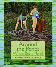 Title: Around the Pond, Author: Lindsay Barrett George