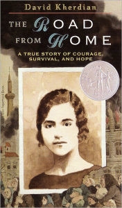 Title: The Road from Home: The Story of an Armenian Girl, Author: David Kherdian