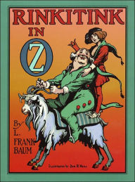 Title: Rinkitink in Oz (Oz Series #10), Author: L. Frank Baum
