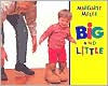 Title: Big and Little, Author: Margaret Miller