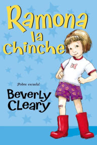 Title: Ramona la chinche (Ramona the Pest), Author: Beverly Cleary