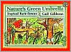 Title: Nature's Green Umbrella: Tropical Rain Forests, Author: Gail Gibbons
