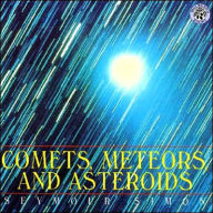 Title: Comets, Meteors, and Asteroids, Author: Seymour Simon