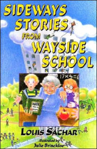 Title: Sideways Stories from Wayside School (Wayside School Series #1), Author: Louis Sachar