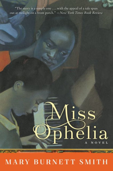 Miss Ophelia: A Novel