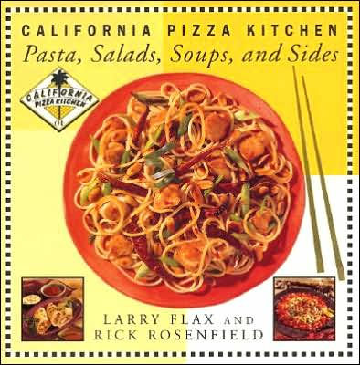 California Pizza Kitchen Pasta, Salads, Soups, And Sides