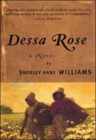 Title: Dessa Rose, Author: Sherley Anne Williams