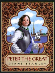 Title: Peter the Great, Author: Diane Stanley