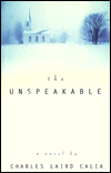 The Unspeakable: A Novel