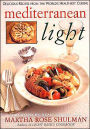 Mediterranean Light: Delicious Recipes from the World's Healthiest Cuisine