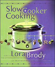 Title: Slow Cooker Cooking, Author: Lora Brody