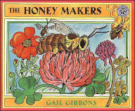 Title: The Honey Makers, Author: Gail Gibbons