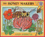 The Honey Makers