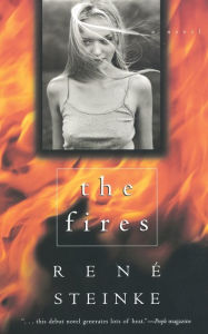 Title: Fires, Author: Rene Steinke