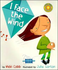 Title: I Face the Wind, Author: Vicki Cobb