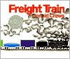 Title: Freight Train, Author: Donald Crews